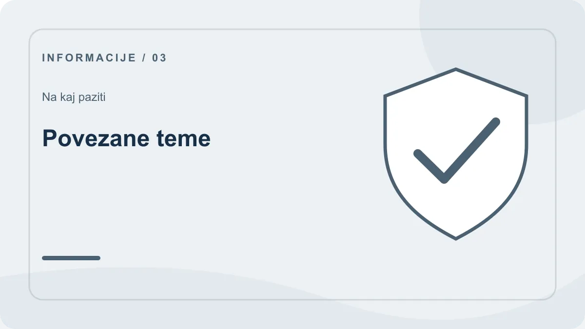 Zasebnost: preverjanje – Povezane teme
